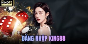 Đăng nhập King88